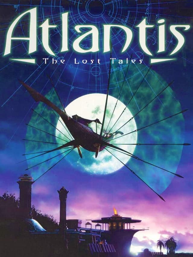 Atlantis: The Lost Tales