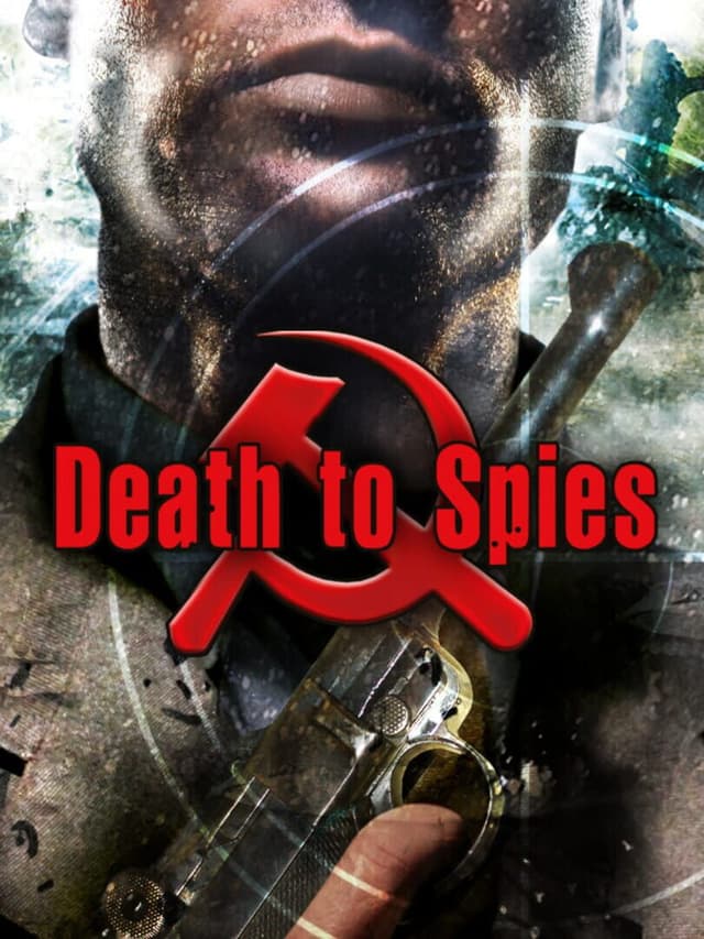 Death to Spies