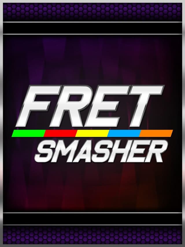 Fret Smasher