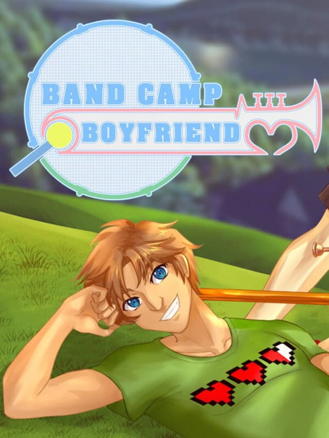 Band Camp Boyfriend