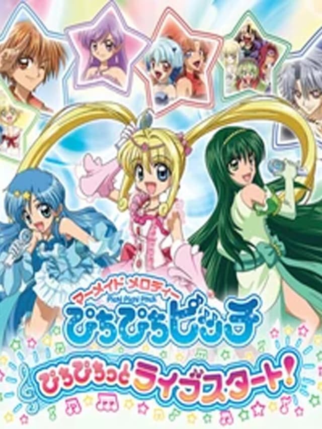 Mermaid Melody: Pichi Pichi Pitch - Pichi Pichitto Live Start!