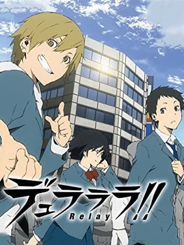 Durarara!! Relay