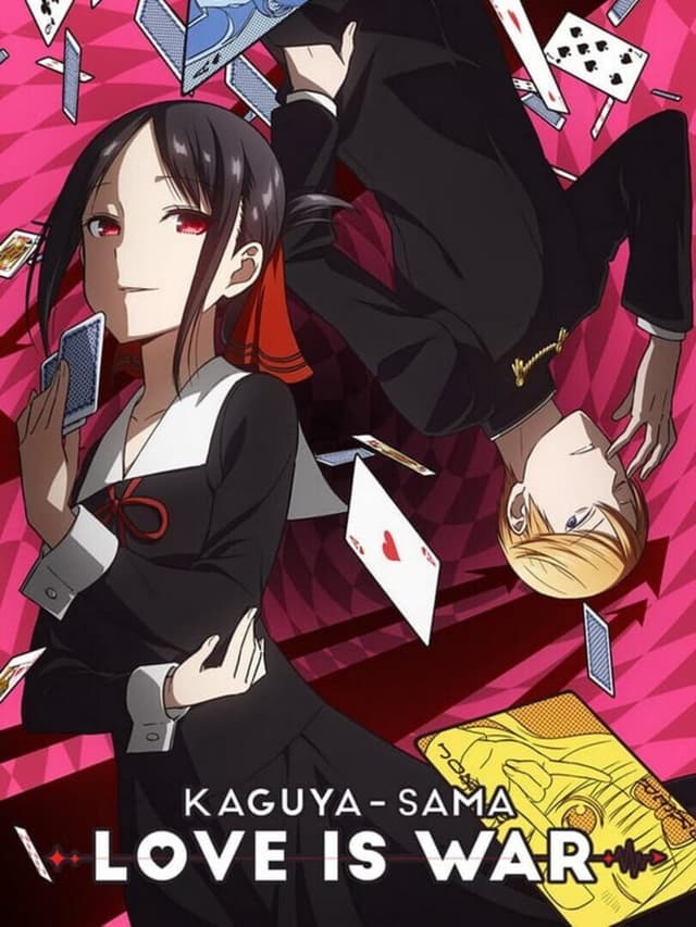 Kaguya-sama: Love Is War