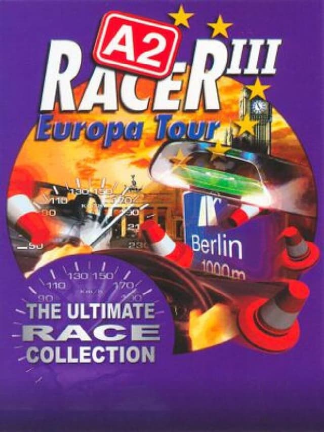 A2 Racer III: Europa Tour