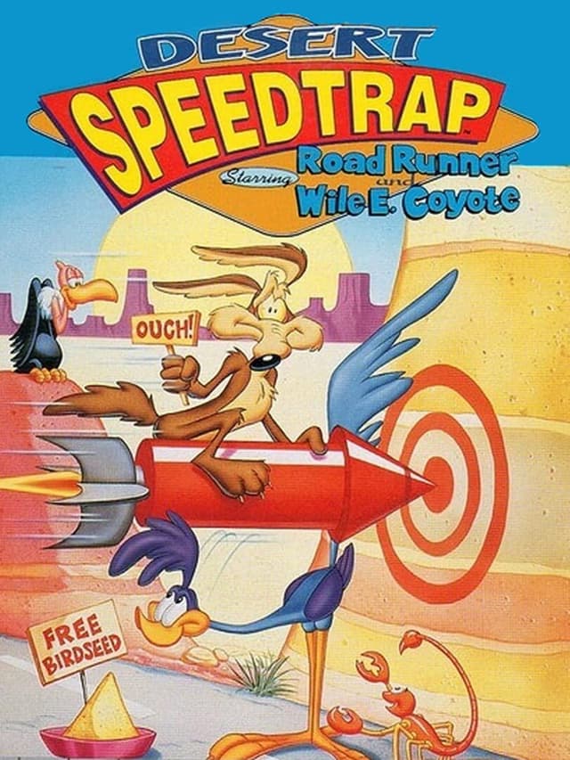 Desert Speedtrap Starring Road Runner & Wile E. Coyote