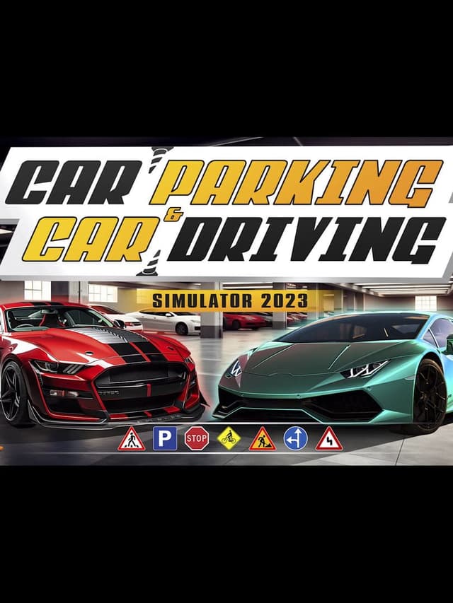 Car Parking & Car Driving Simulator 2023