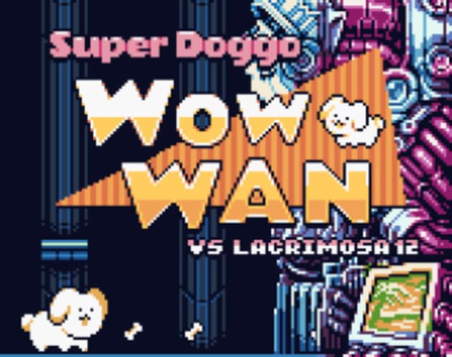 Super Doggo WOW WAN