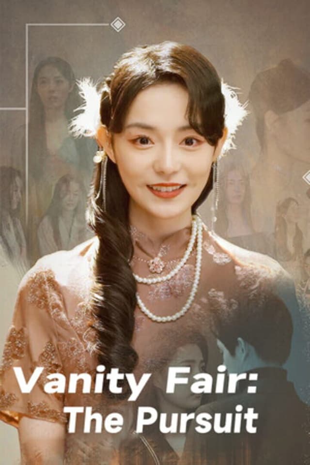 Vanity Fair: The Pursuit