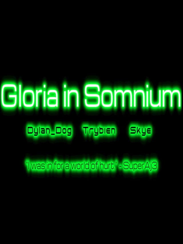 Gloria in Somnium