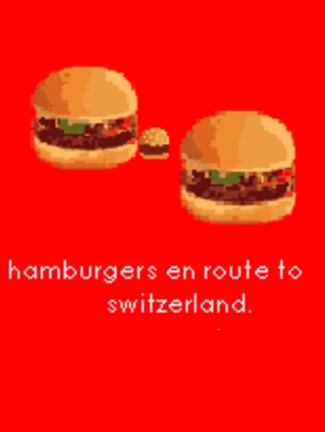 Hamburgers En Route to Switzerland