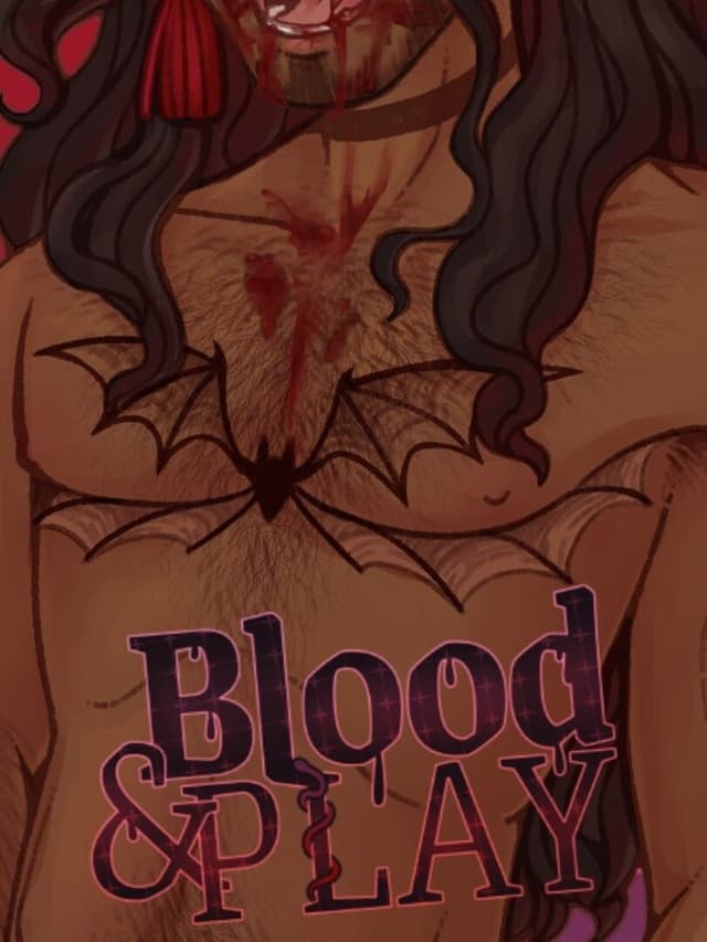 Blood & Play