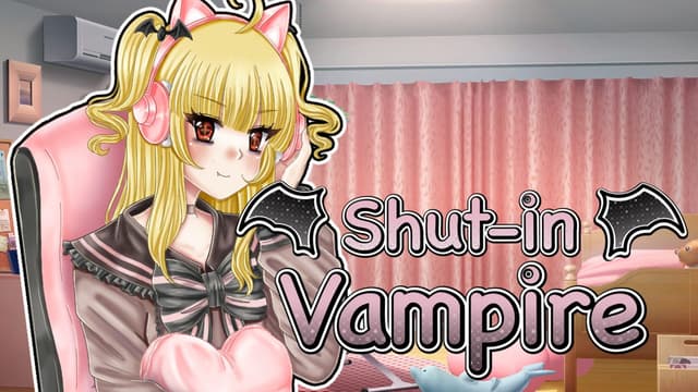 Shut-in Vampire