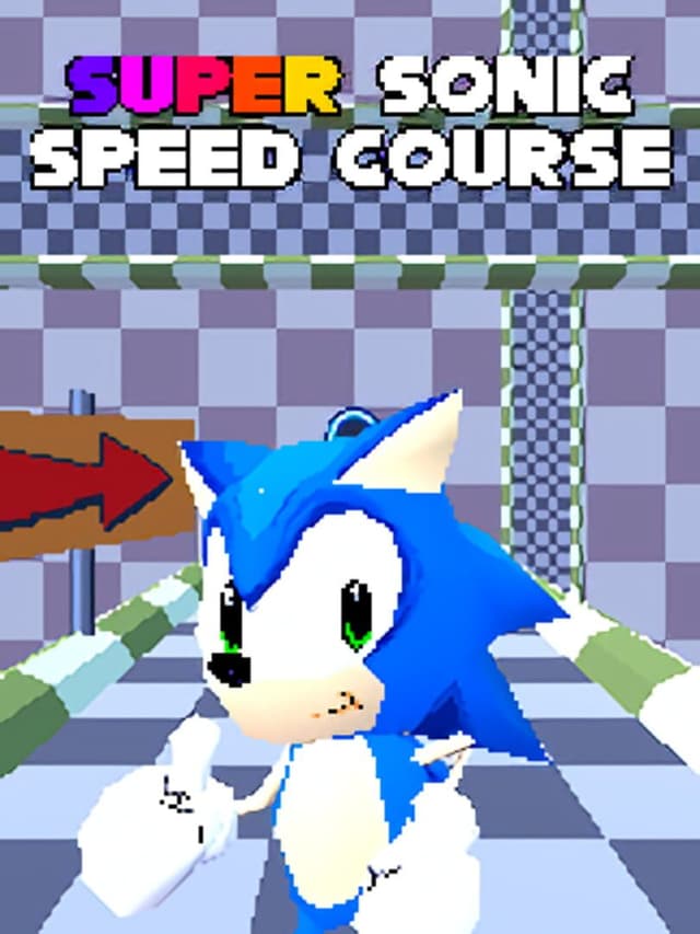 Super Sonic Speed Course