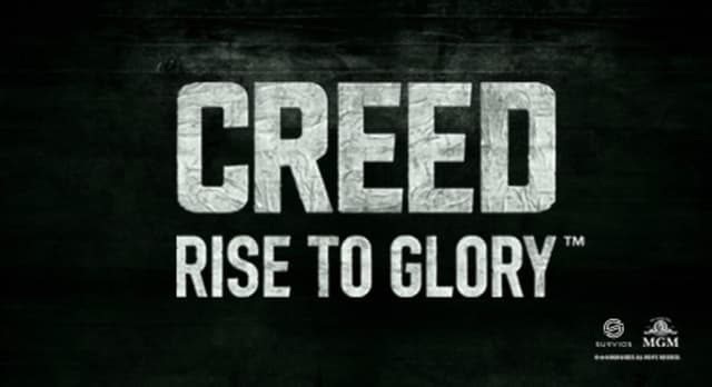 Creed: Rise to Glory