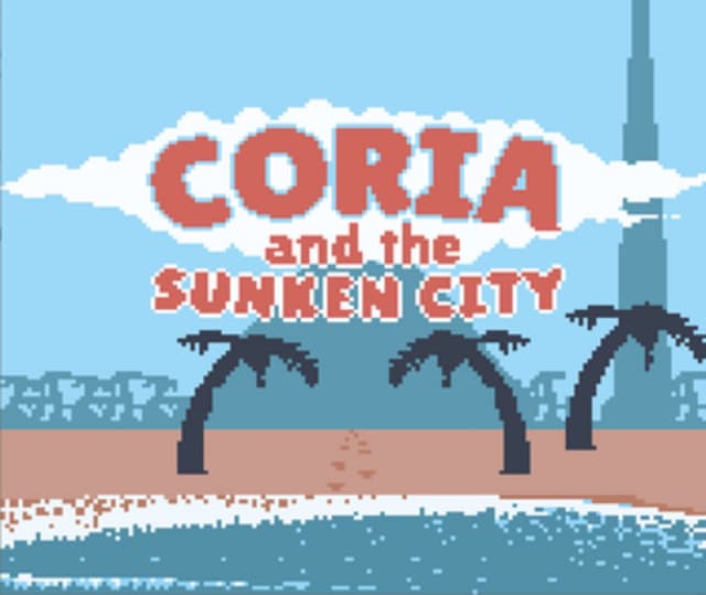 Coria and the Sunken City