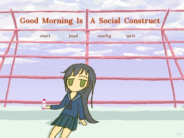 Good Morning Is A Social Construct