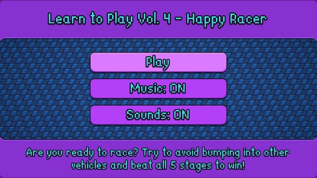 Learn to Play Vol. 4: Happy Racer